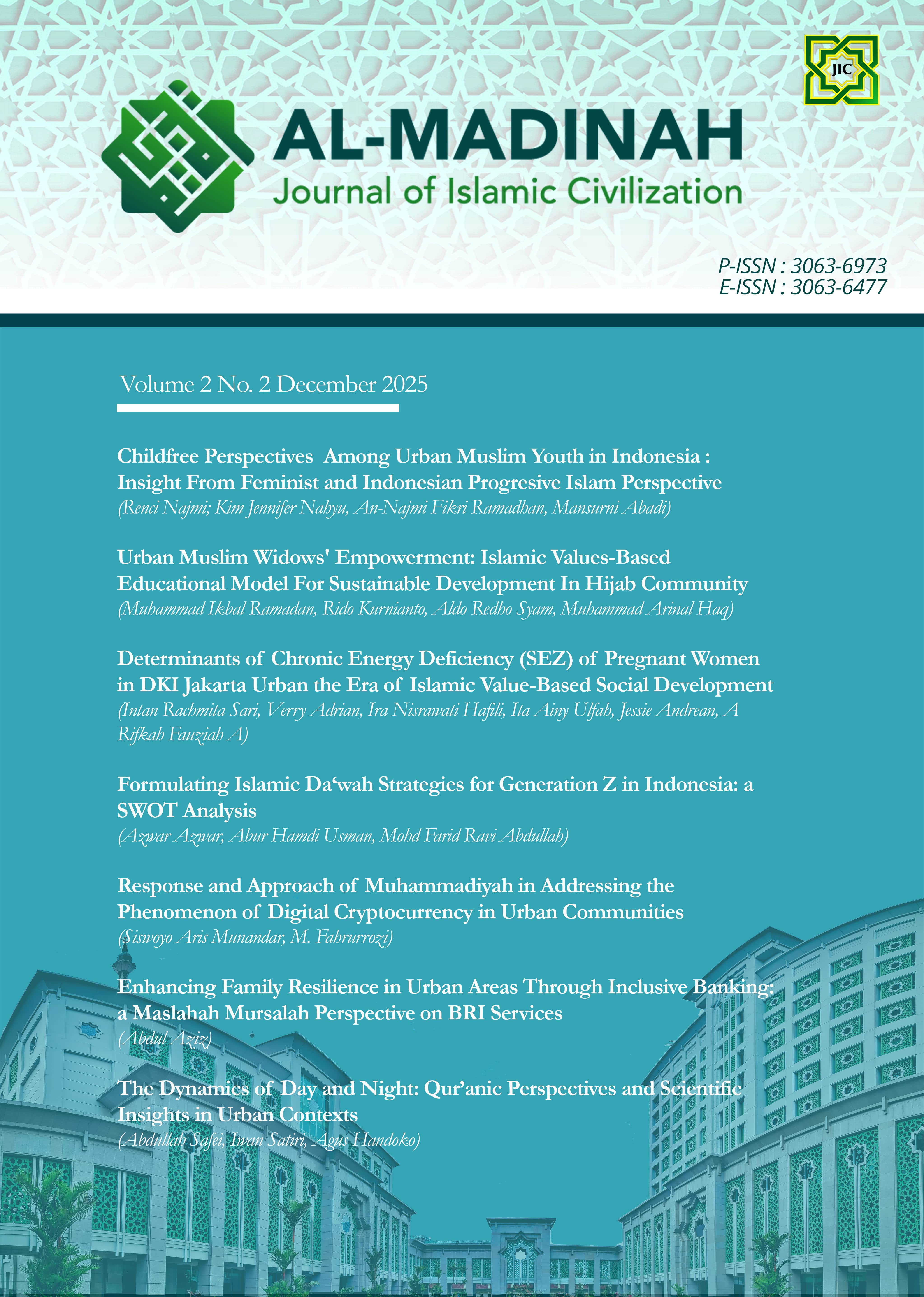 					View Vol. 2 No. 2 (2025): Al-madinah: Journal of Islamic Civilization
				